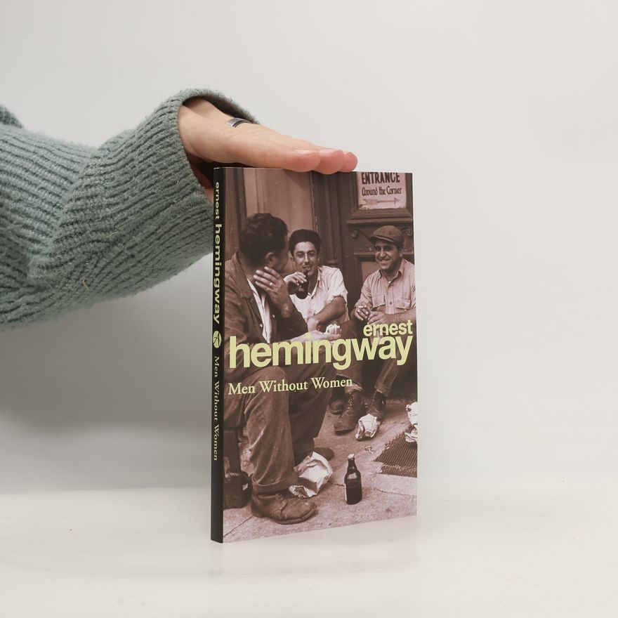 Ernest Hemingway Men Without Women