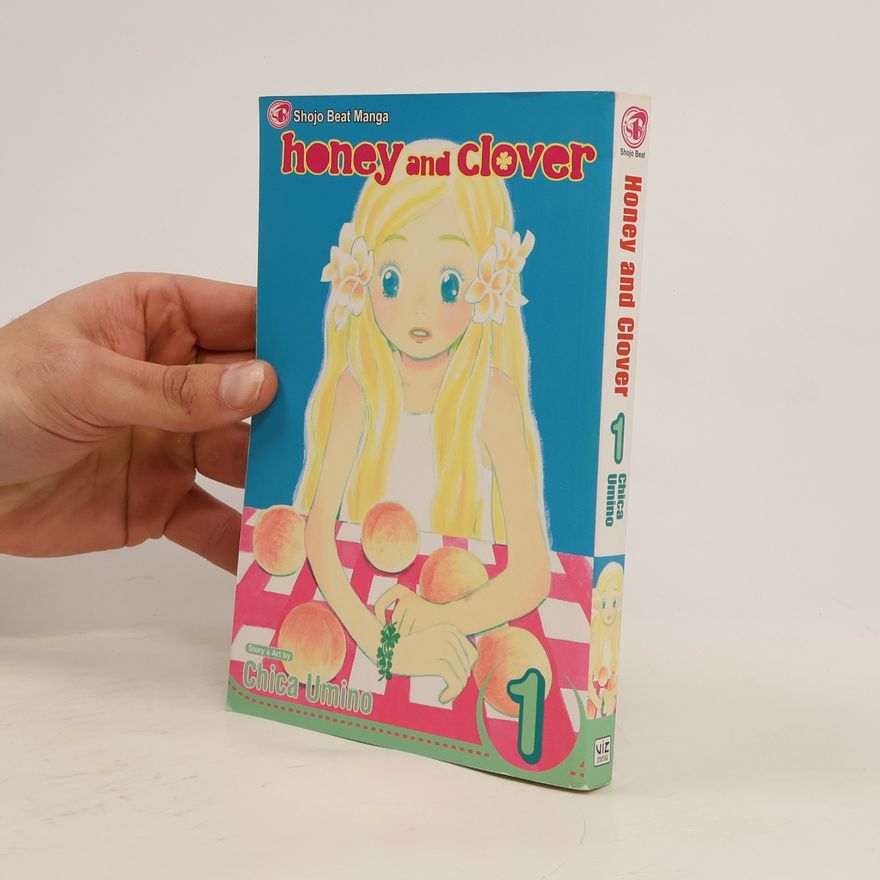 Chica Umino Honey and Clover, Vol. 1, 1