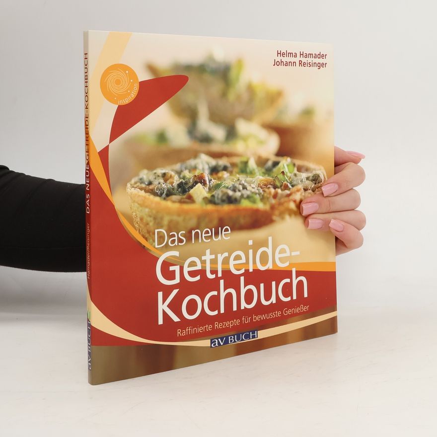 Helma Hamader Das neue Getreidekochbuch