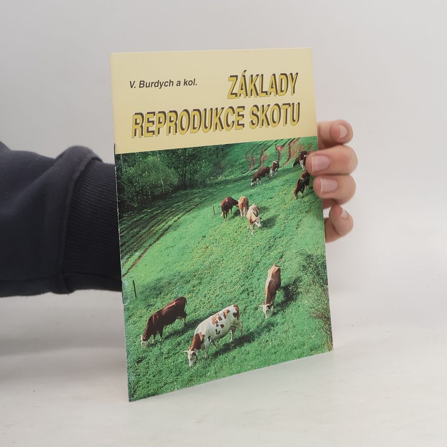 Kolektív autorov Základy reprodukce skotu