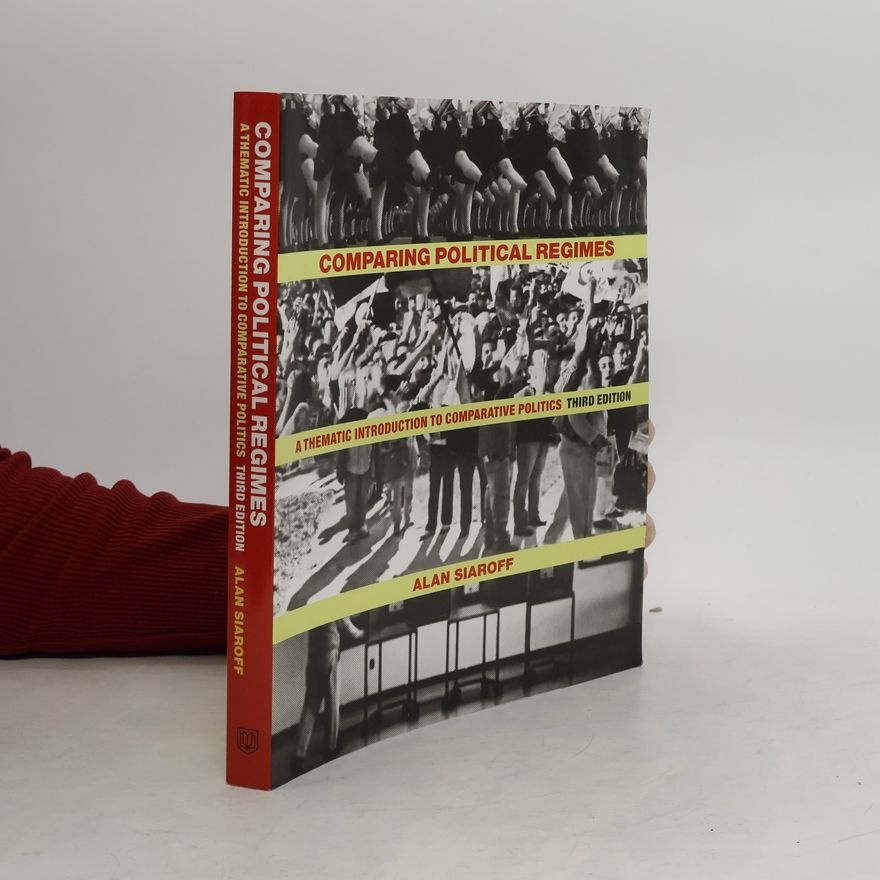 Alan Siaroff Comparing Political Regimes