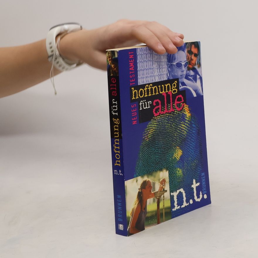 Autorenkollektiv Hoffnung für alle - das Neue Testament