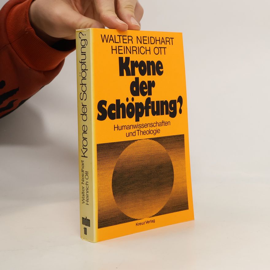 Walter Neidhart Krone der Schöpfung?