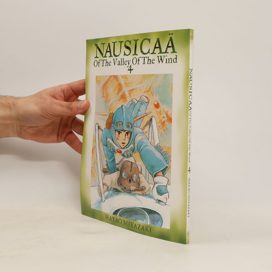 Hajao Mijazaki Nausicaä of the Valley of the Wind, Vol. 4