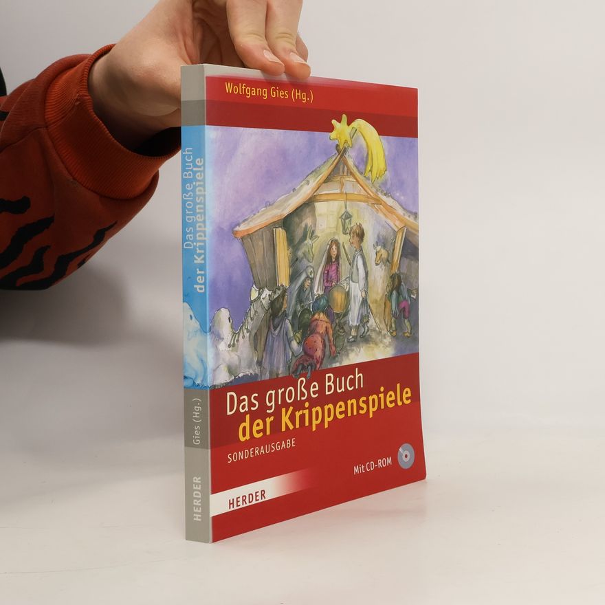 Wolfgang Gies Das große Buch der Krippenspiele
