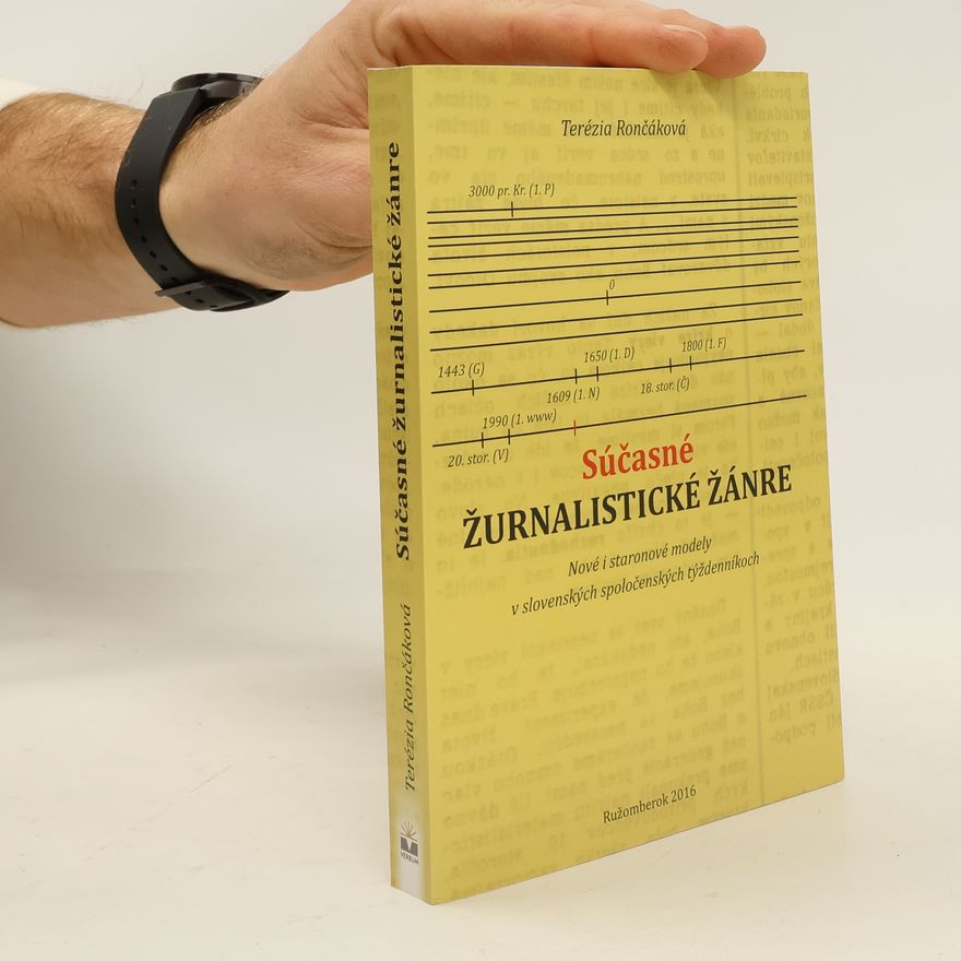 Terézia Rončáková Súčasné žurnalistické žánre