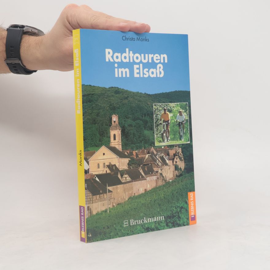 Christa Monks Radtouren im Elsass