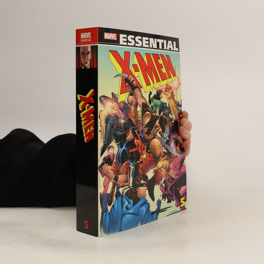 Autorenkollektiv Essential X-Men, Vol. 5