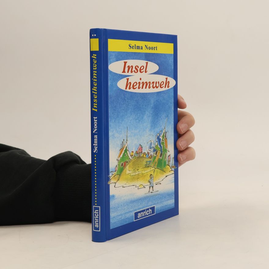 Selma Noort Inselheimweh