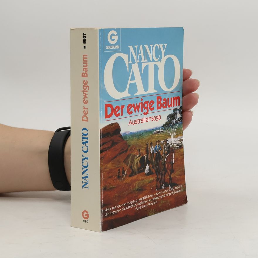 Nancy Cato Der ewige Baum