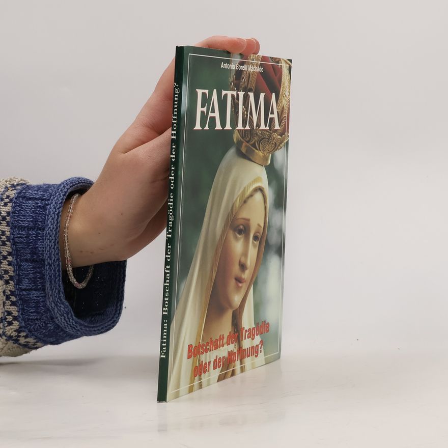 Antonio Borelli Machado Fatima
