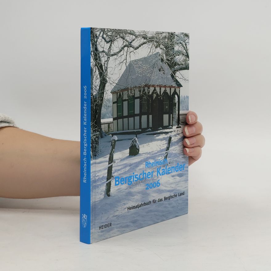 Autorenkollektiv Rhenisch- Bergischer Kalender 2006