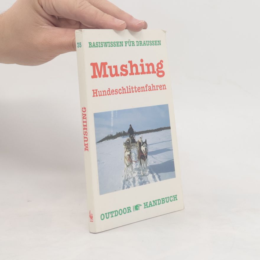 Martin Wlecke Mushing