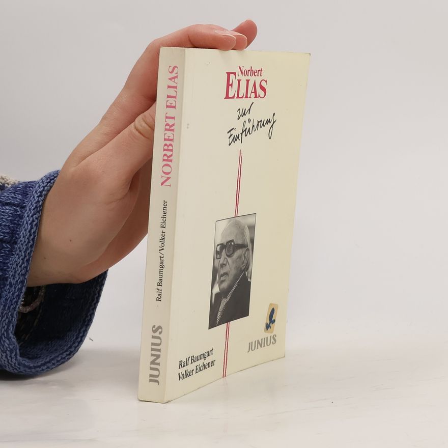 Ralf Baumgart Norbert Elias zur Einführung