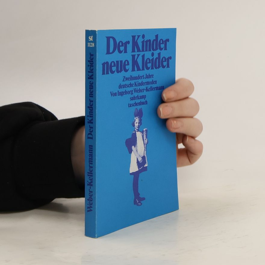 Ingeborg Weber-Kellermann Der Kinder neue Kleider