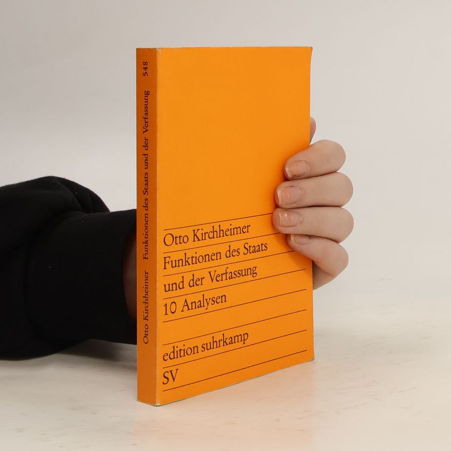 Otto Kirchheimer Funktionen des Staats und der Verfassung
