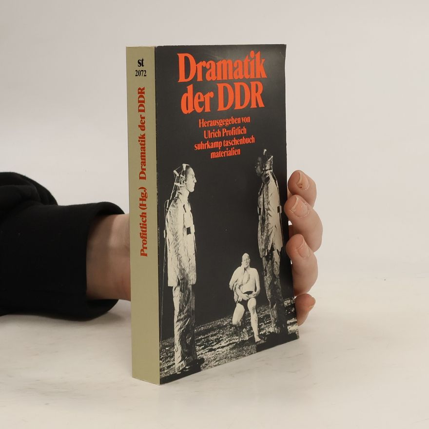 Ulrich Profitlich Dramatik der DDR