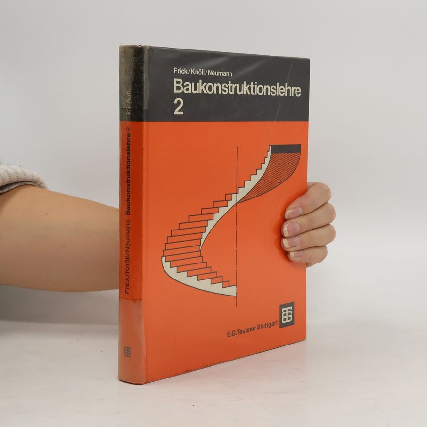 Otto Frick Baukonstruktionslehre 2