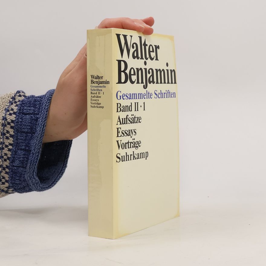 Walter Benjamin Gesammelte Schriften II-1