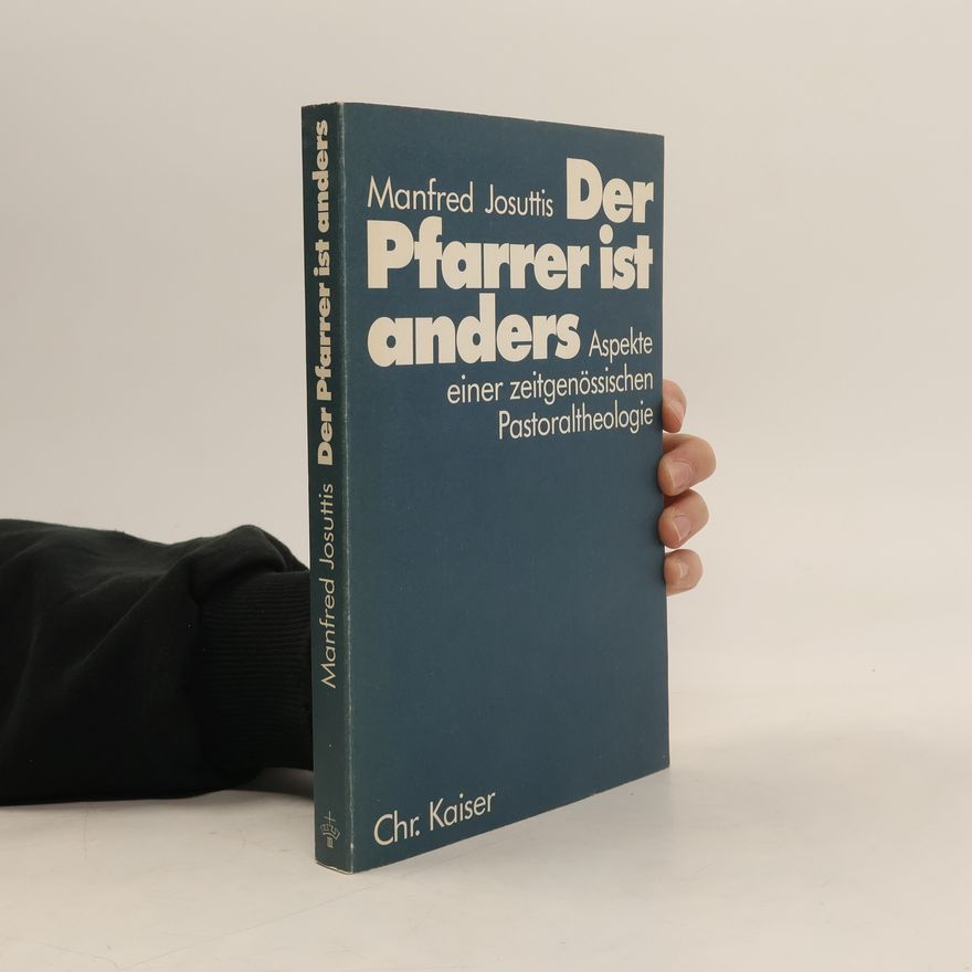 Manfred Josuttis Der Pfarrer ist anders