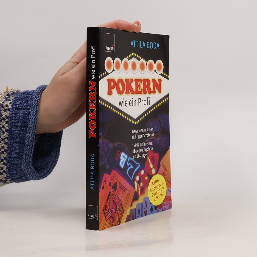 Attila Boda Pokern wie ein Profi
