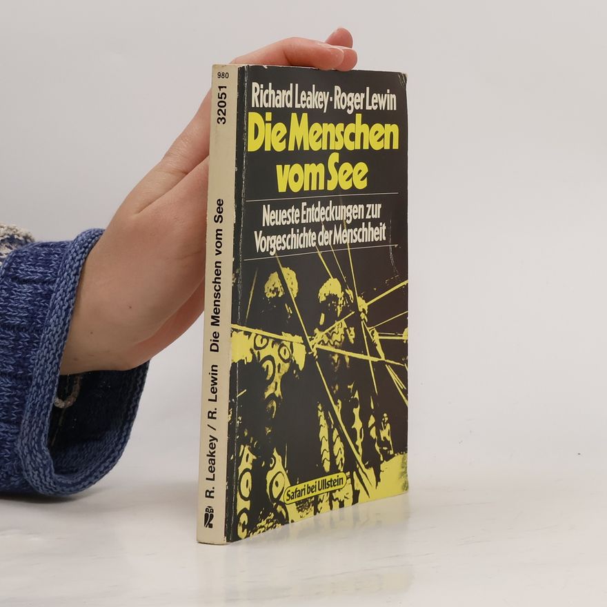 Richard Leakey Die Menschen vom See