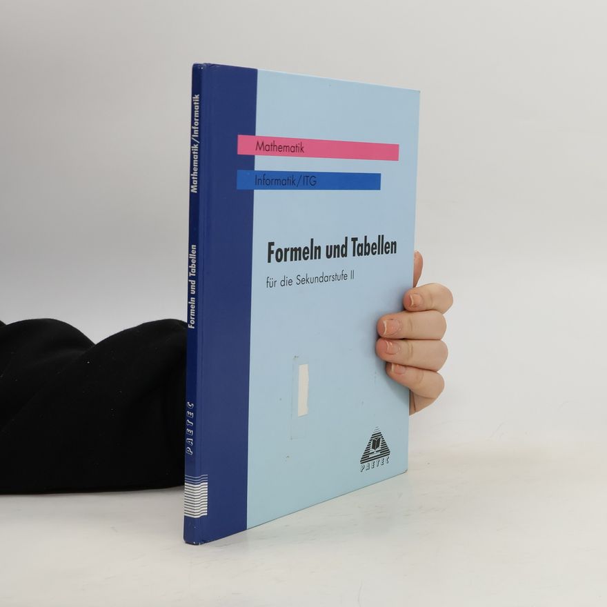 Various authors Formeln und Tabellen für die Sekundarstufe II