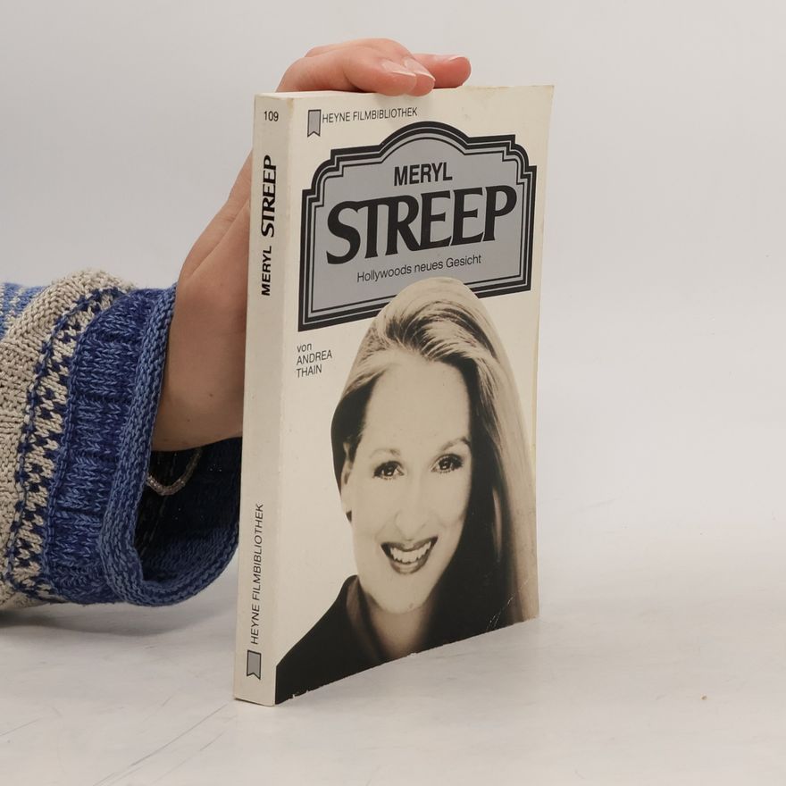 Andrea Thain Meryl Streep