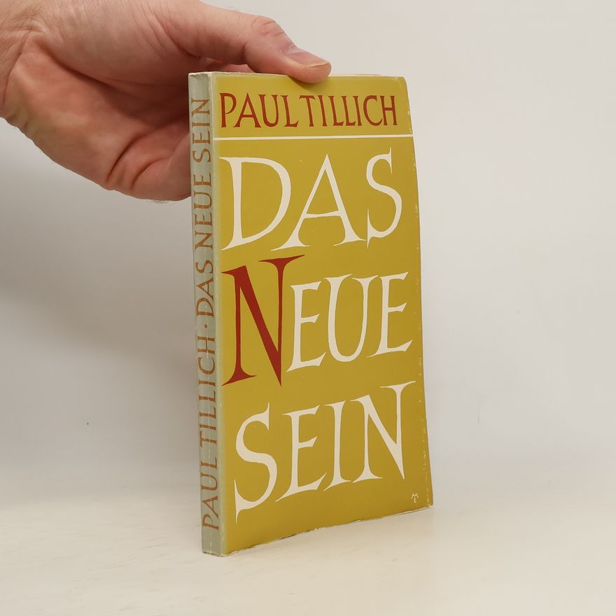 Paul Tillich Das neue Sein
