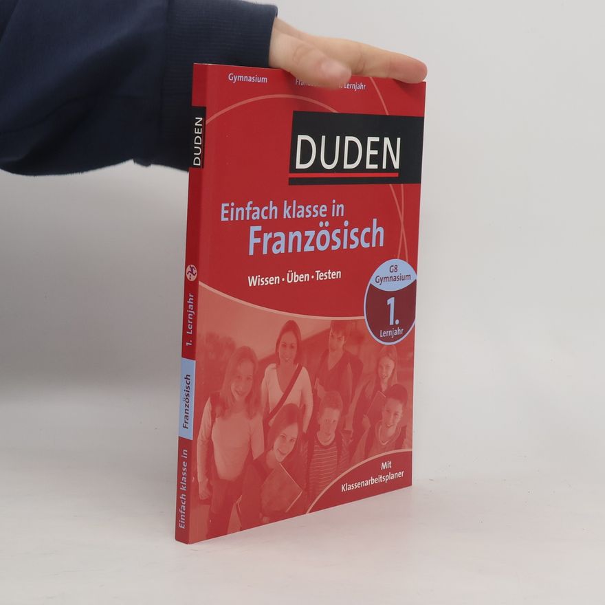 Ulrike Jahn-Sauner Duden Einfach Klasse in Französisch 1. Lernjahr