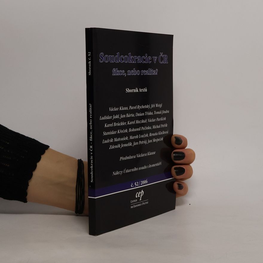 Collectif d'auteurs Soudcokracie v ČR, fikce, nebo realita?