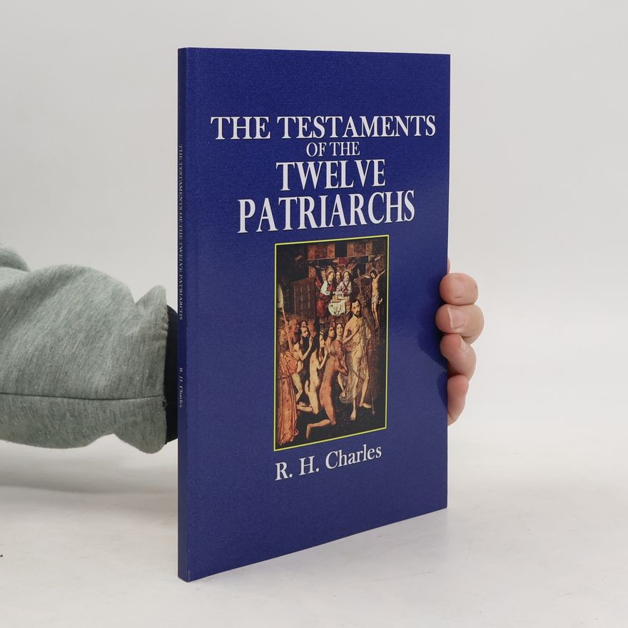 William Oscar Emil Oesterley The Testaments of the Twelve Patriarchs