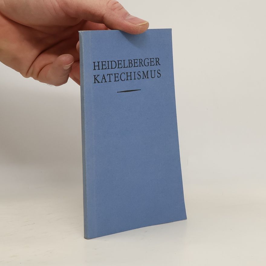 Autorenkollektiv Heidelberger Katechismus