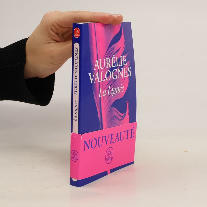 Aurélie Valognes La Lignée