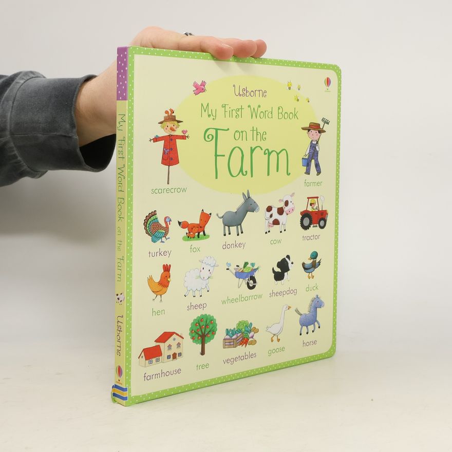Felicity Brooks My First Word Book On the Farm