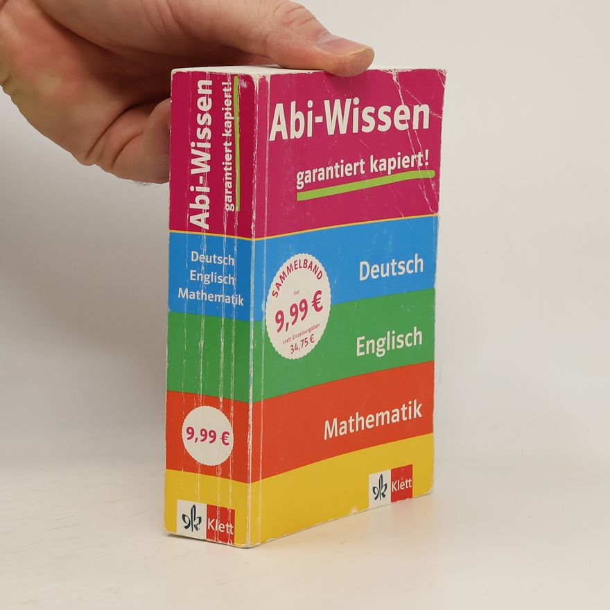 Autorenkollektiv Abi-Wissen garantiert kapiert!