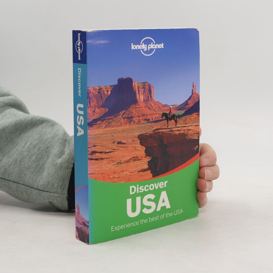 Amy C. Balfour Lonely Planet: Discover USA