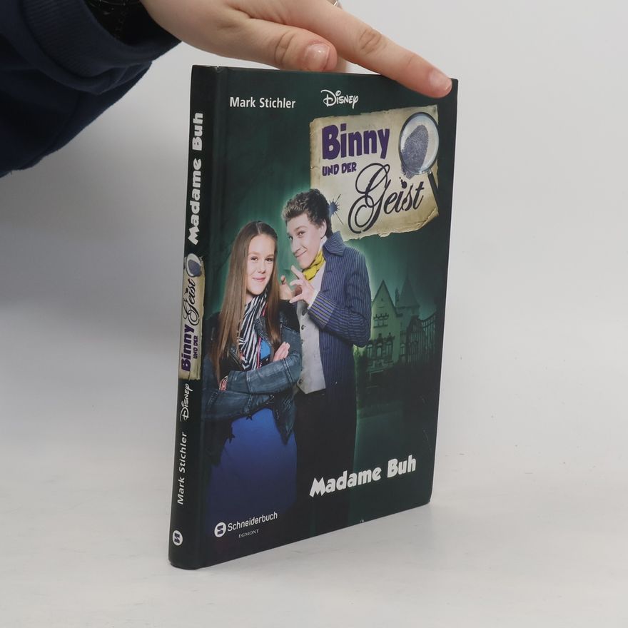 Mark Stichler Binny und der Geist - Madame Buh