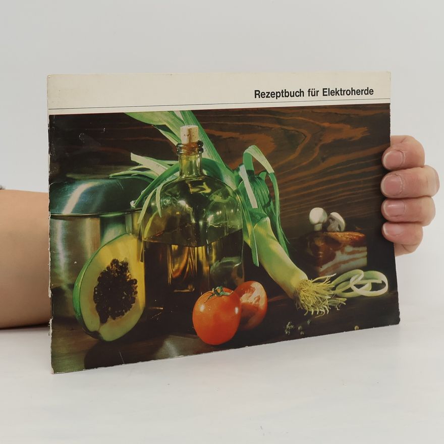 Autorenkollektiv Rezeptbuch für Elektroherde