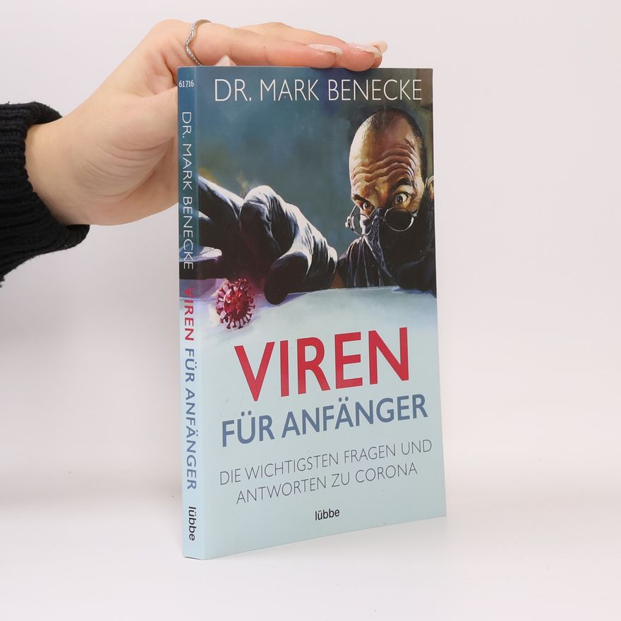 Mark Benecke Viren für Anfänger