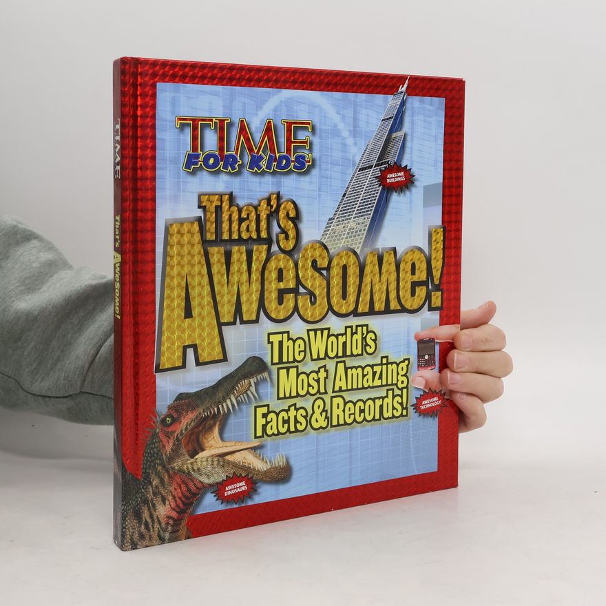 The Editors of TIME for Kids TIME For Kids That's Awesome