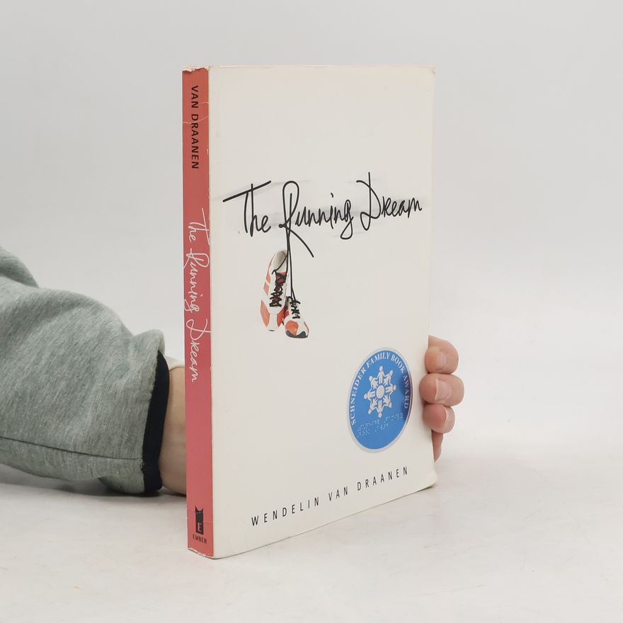 Wendelin Van Draanen The Running Dream