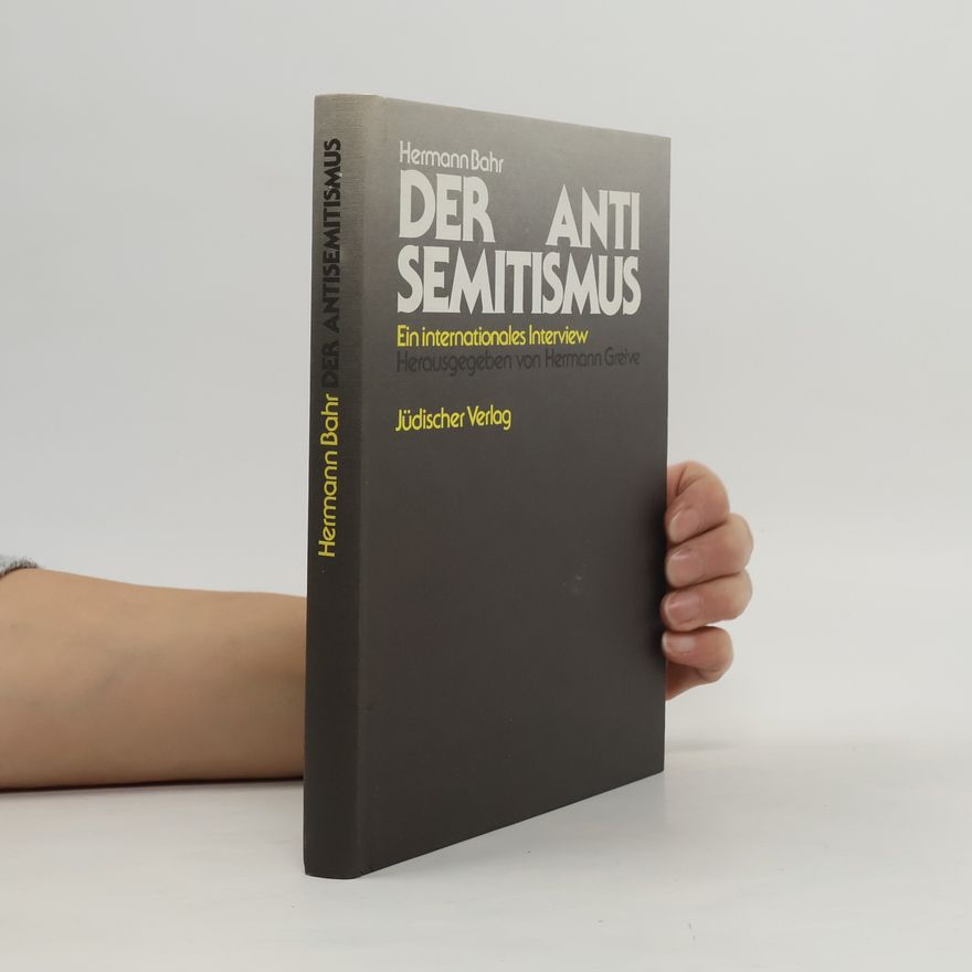 Hermann Bahr Der Antisemitismus