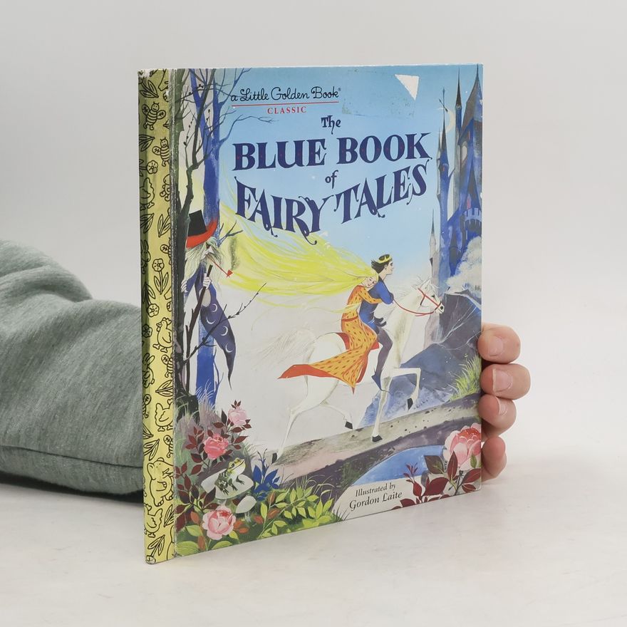 Gordon Laite The Blue Book of Fairy Tales