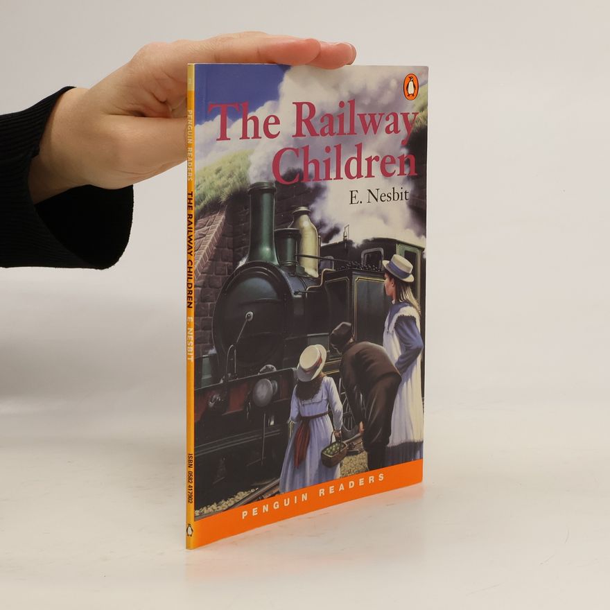 Edith Nesbit The railway children