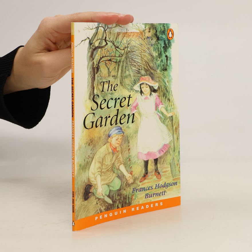 Frances Hodgson Burnett The Secret Garden