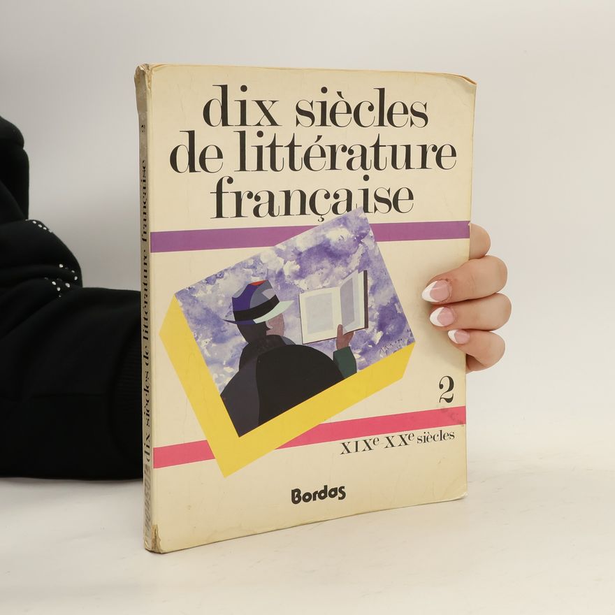 Paulette Thornander Dix siècles de littérature française