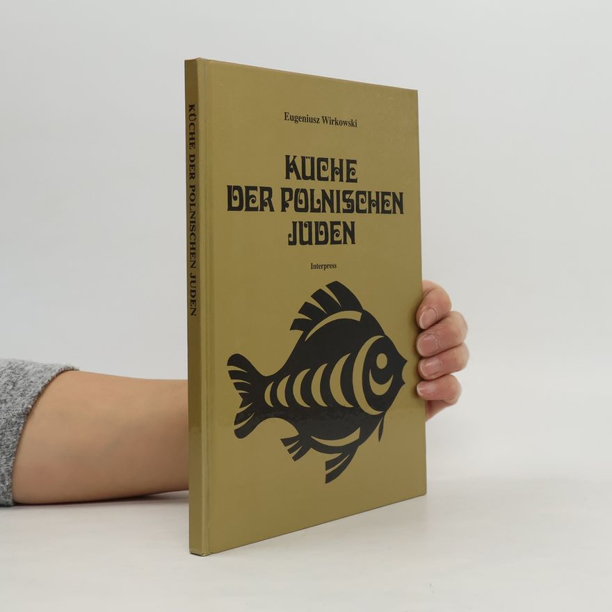 Eugeniusz Wirkowski Küche der polnischen Juden