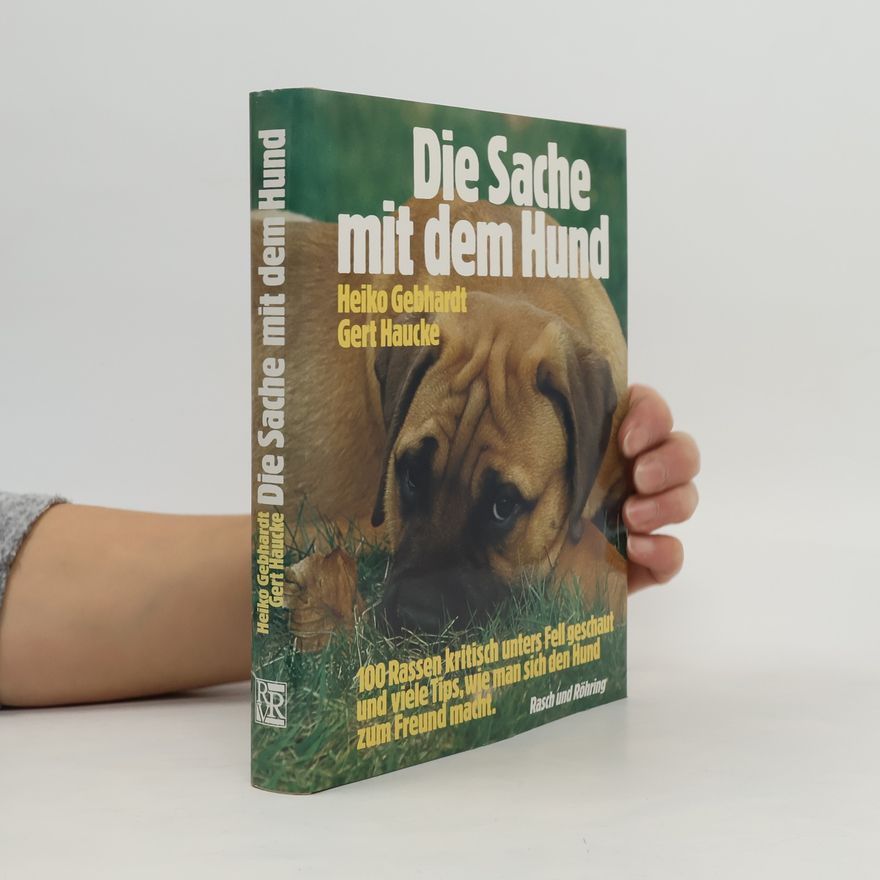 Heiko Gebhardt Die Sache mit dem Hund