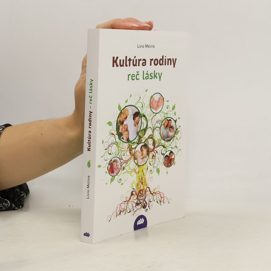 Livio Melina Kultúra rodiny: reč lásky
